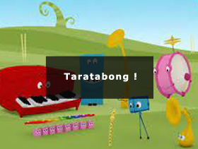 Taratabong !